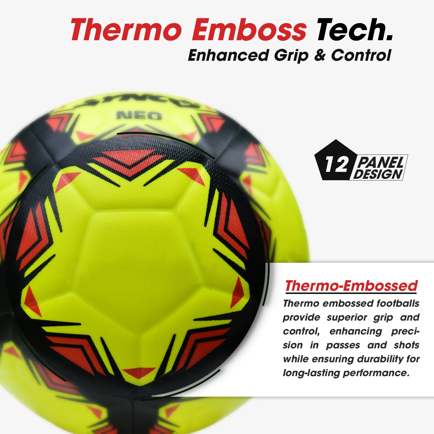 Synco Neo Embossed Football | Professional Match Ball | TPU Machine Stitched | Size-5 - Image 5